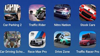 Car Parking 2, Traffic Rider, Nitro Nation, Stock Cars, Car Driving School, Race Max Pro, Drive Zone screenshot 5