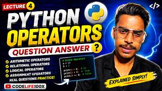 🔥 Python Operators Q&A | Most Important Questions Explained 💯 | Lecture