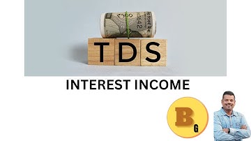 HOW TO CALCULATE TDS ON INTEREST INCOME | 15(H) & 15(G) FUNCITONALITY | THRESHOLD LIMITS #tds