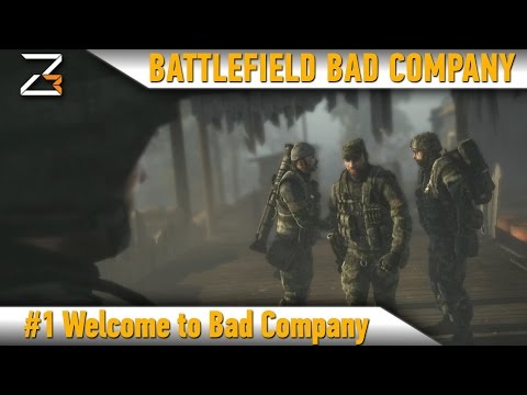 Battlefield BAD COMPANY: Часть 1 - Welcome to Bad Company