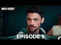 Wild Heart Episode 9 