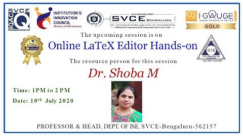 Dr. Shoba M, Topic: Online LaTeX Editor Hands-on and Valedictory Session