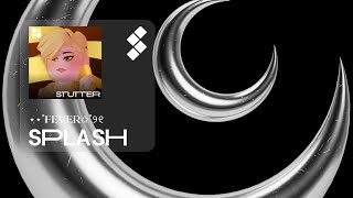 STUTTER Splash Roblox