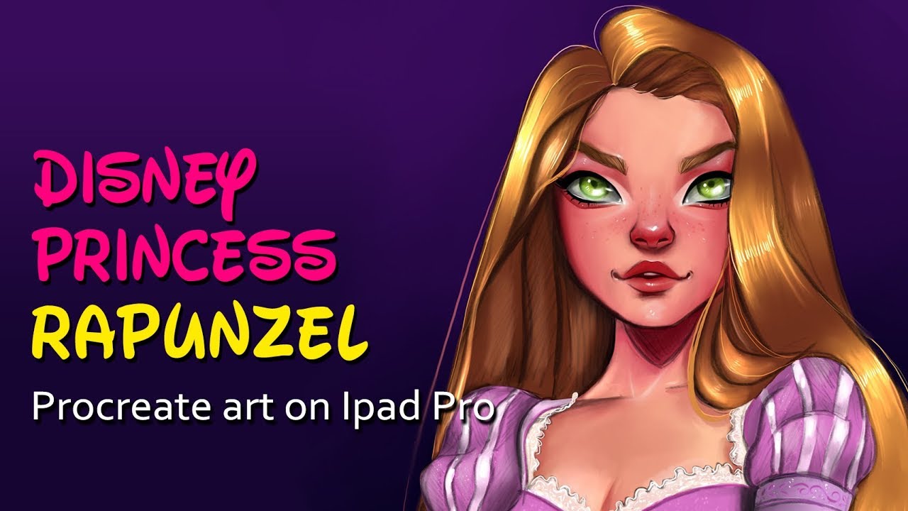 Procreate art on iPad Pro time-lapse video - Disney Princess Rapunzel ...