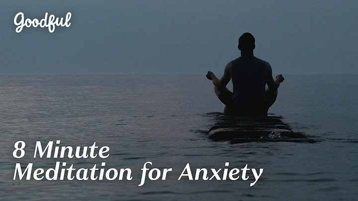 8-Minute Meditation for Anxiety - ACT Guided | Goodful thumbnail
