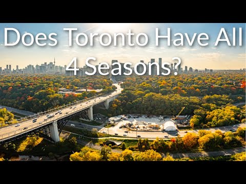 Does Toronto Have All 4 Seasons?   -   ToNiagara
