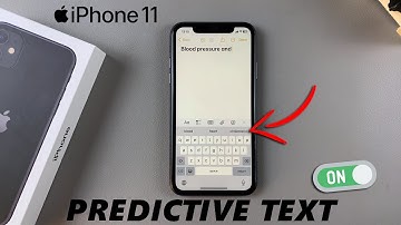 How To Enable Predictive Text On iPhone 11 Keyboard