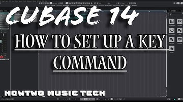 How To Set Up A Key Command CUBASE 14 (TB009)