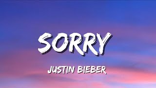 Justin Bieber -  Sorry  (Lyrics)