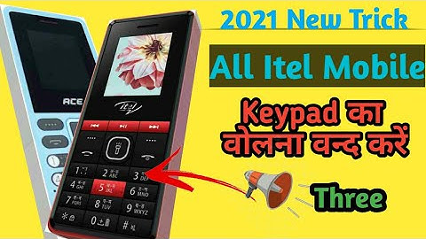 All Itel Mobile Keypad Sound Off || New Trick 2021|| Technical Deep.