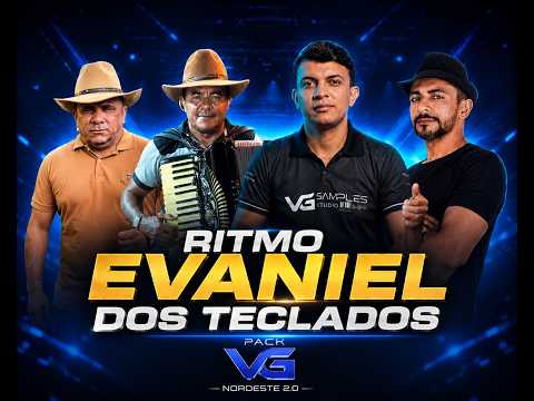 EVANIEL DOS TECLADOS - NORTHEAST VG PACK 2.0