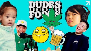The Women in Our Lives are MEAN! + Our High Stories | Dudes Behind the Foods Ep. 71