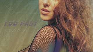 Vivian Laurence – Too Fast [Lyric Video] screenshot 3
