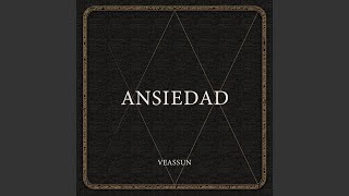 Vignette de la vidéo "Veassun - Ansiedad"