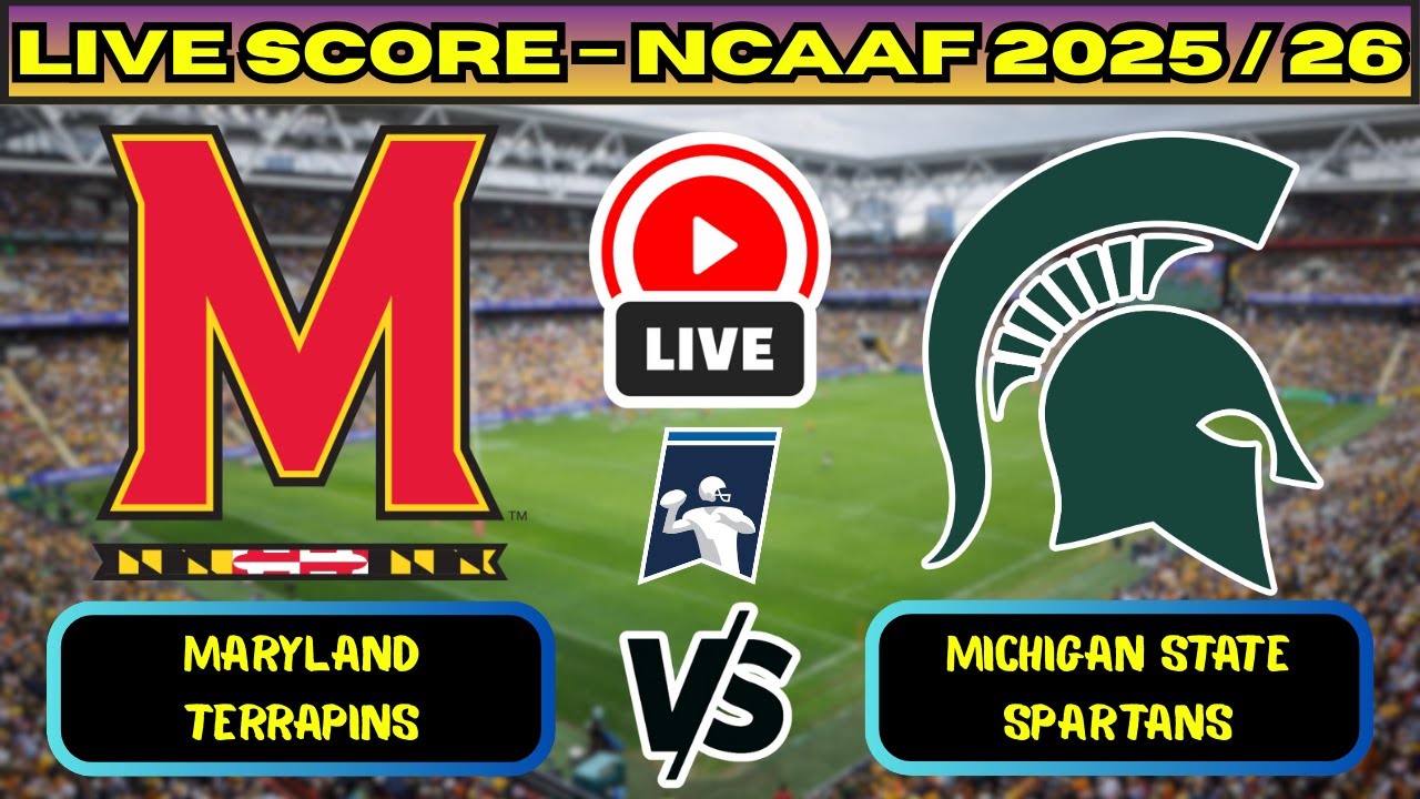 🔴 Maryland Terrapins vs Michigan State Spartans | NCAAF Football | Live Score Update Nov 29