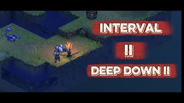INTERVAL II DEEP DOWN II CHALLENGE STAGE | CHEW IT IRIA FOOD | SWORD OF CONVALLARIA GUIDE 