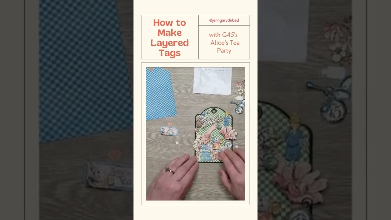 How To Make Layered Tags with Fussy Cuts and Ephemera by Jenn DuBell