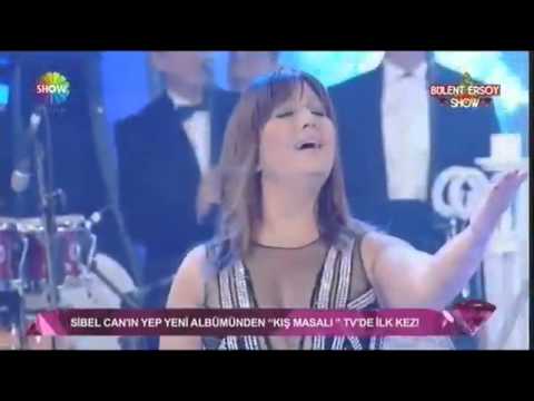 Sibel Can 2014 Kış Masalı Adını Dağlara Yazdım Yarim