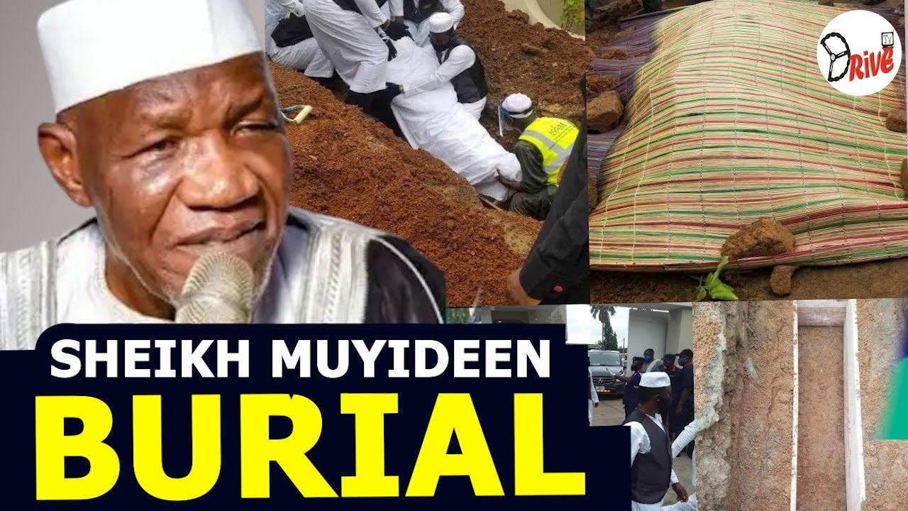 SHEIKH MUYIDEEN AJANI BELLO FINAL BURIAL LIVE IN IBADAN