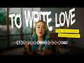 TO WRITE LOVE | A Documentary on the Movement