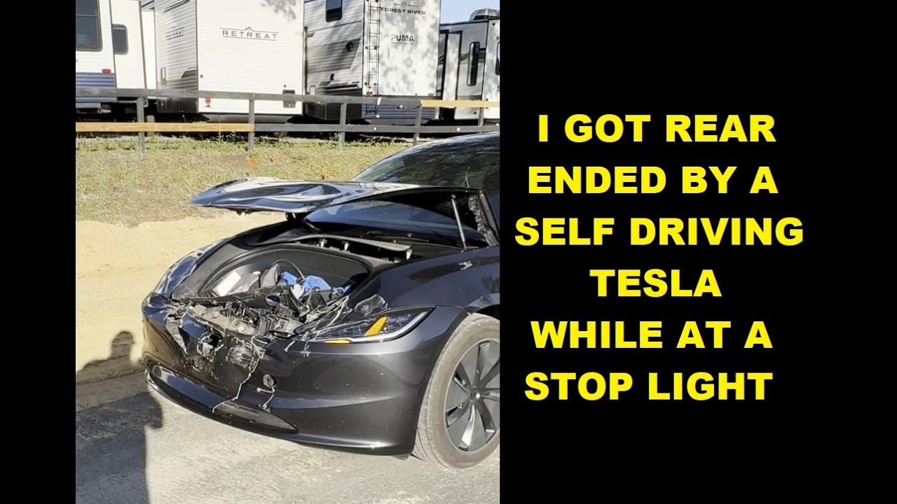 SELF-DRIVING TESLA REAR-ENDS ME WHILE STOPPED AT A STOP LIGHT ...