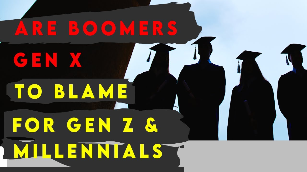 Why Gen Z and Millennials are Poorer than their Parents - Who is at Fault ?