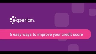 How to Improve Credit Score? | 6 Ways to Boost Your Rating From Experian