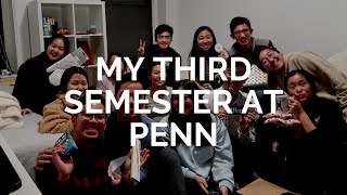 My Third Semester at the University of Pennsylvania: Sophomore Year