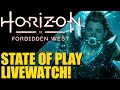 HORIZON FORBIDDEN WEST STATE OF PLAY- Livewatch!
