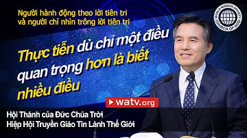 Người hành động theo lời tiên tri và người chỉ nhìn trông lời tiên tri | Hội Thánh của Đức Chúa Trời