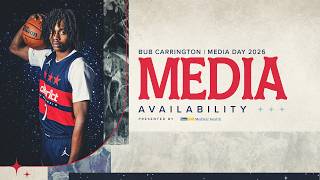 Details Bub Carrington Media Availability | 2026 Washington Wizards Media Day Update