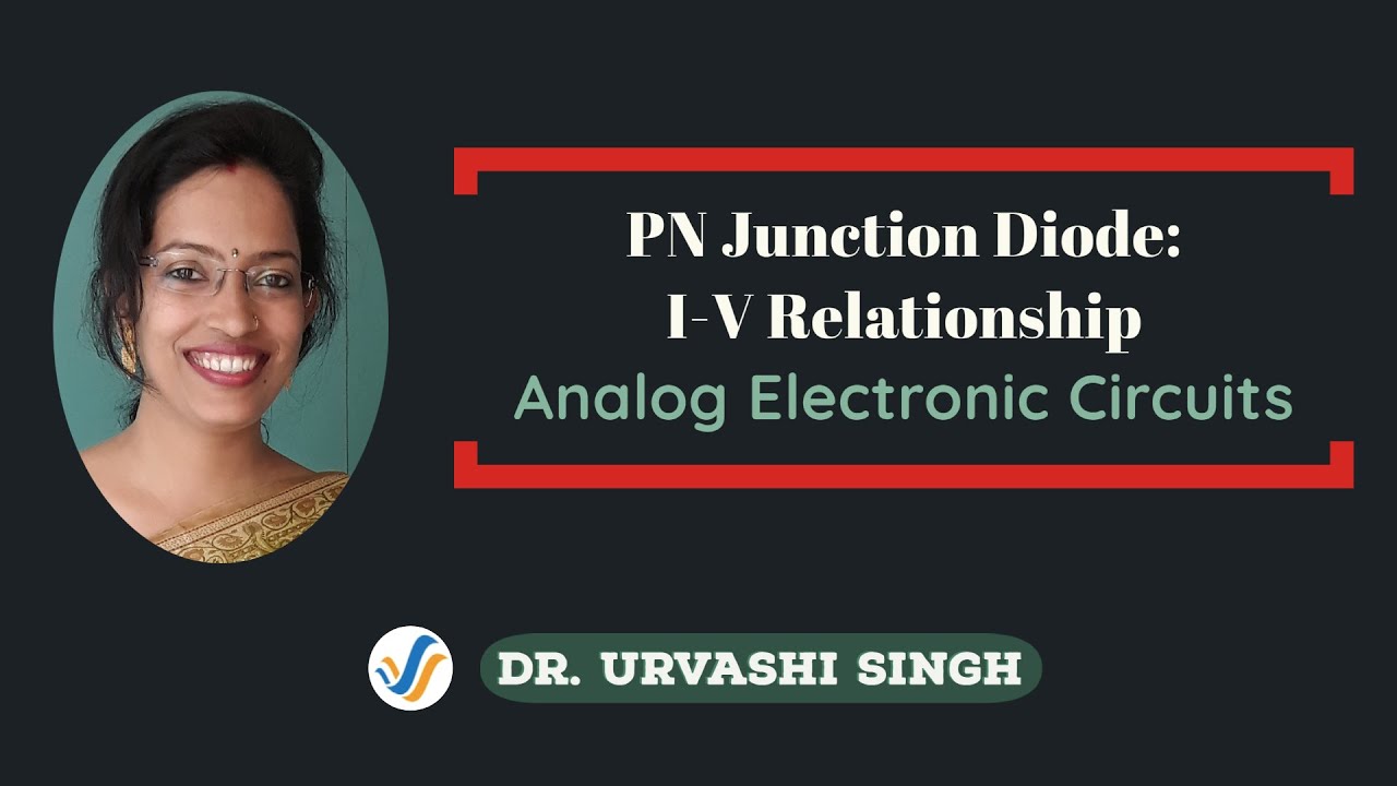 pn junction diode | diode current | saturation current | analog | ECE ...