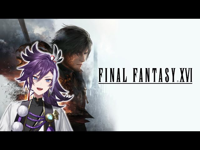 【Final Fantasy XVI】MORE FINAL FANTASY BABY LET'S GOOOOOOOのサムネイル