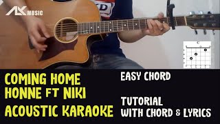 HONNE - COMING HOME (Feat. NIKI) [ Acoustic Karaoke with Chord \u0026 Lyric ]