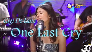 Gigi De Lana 'One Last Cry ' (brian mcnight)