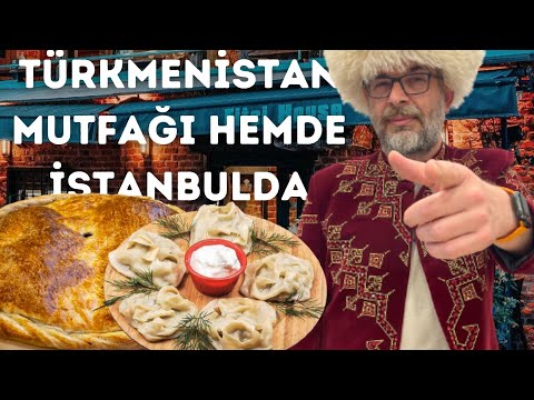 İlk Defa Türkmenistan Yemekleri Denedik Hemde İSTANBUL da