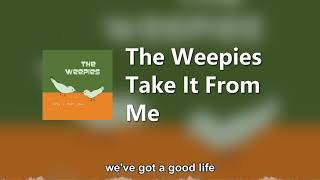 Watch Weepies Take It From Me video