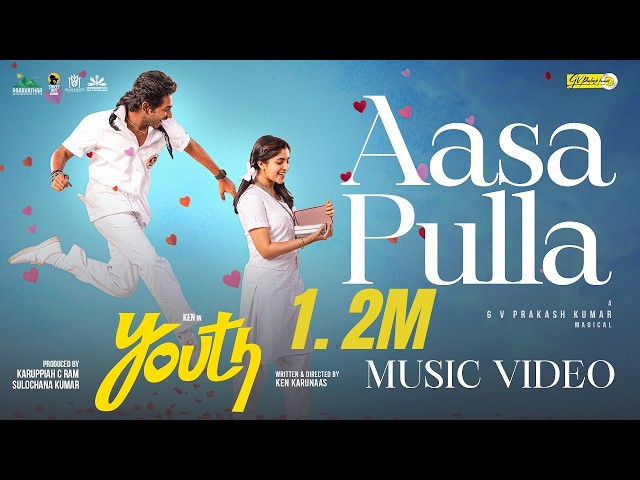 Aasa Pulla FEMALE VERSION | GV Prakash Kumar | Ken Karunaas | Youth