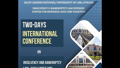 International Conference on Insolvency and Bankruptcy Laws at RGNUL | IBLD-CBLT | IBC Laws