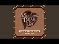 Mellow Addiction (Short ver.)