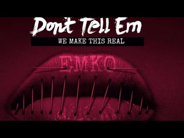 Emko - Dont Tell Em (FREESTYLE 2023) CPA RECORDS class=