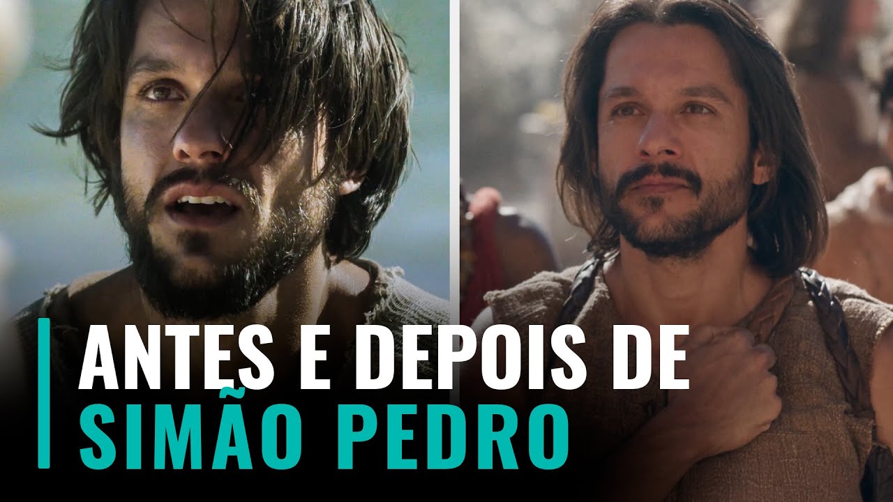 Antes e Depois | De Simão a Pedro