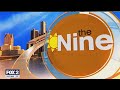 The Nine on FOX 2 News Morning | May 22