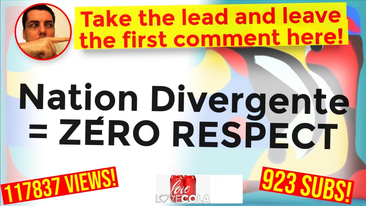 Nation Divergente = ZÉRO RESPECT