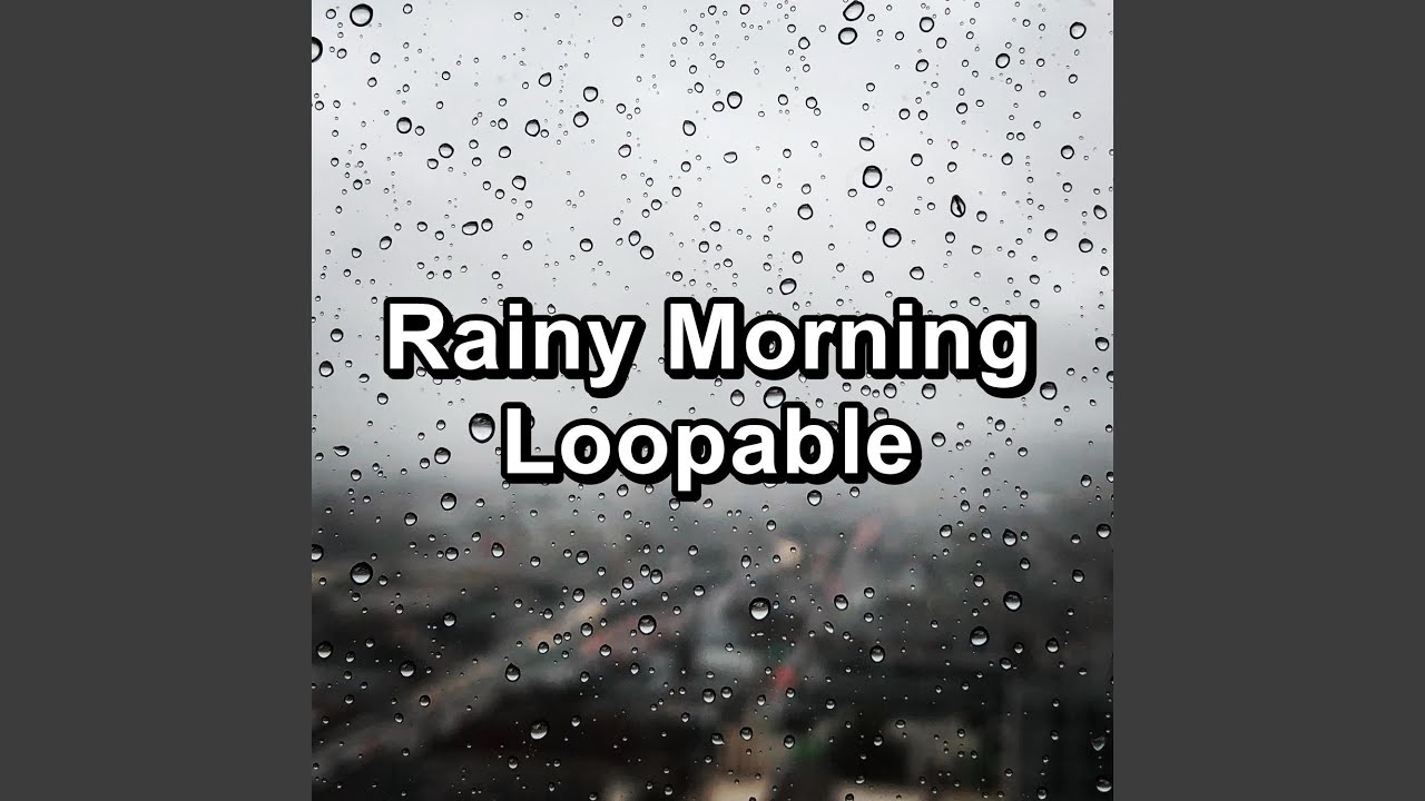 10 Hours Loopable Natural Rain Sound
