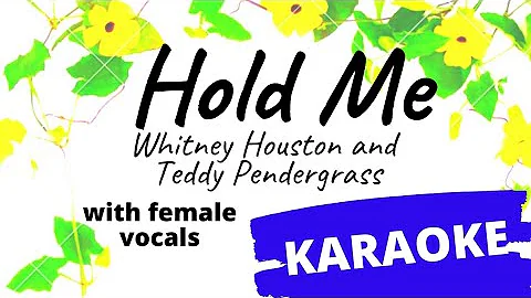 Hold Me - Whitney Houston & Teddy Pendergrass KARAOKE (with female vocals)