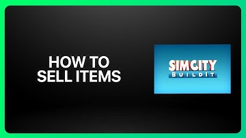 How To Sell Items In SimCity BuildIt 2025! Tutorial