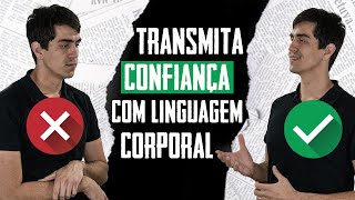 Como Transmitir Confiança com Linguagem Corporal (Metaforando) screenshot 5