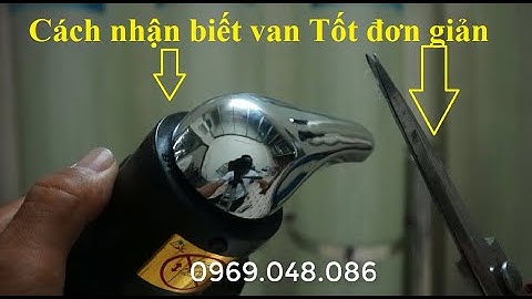 Van 3 cửa lọc nước - Cách chọn van tốt