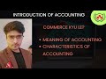 INTRODUCTION OF ACCOUNTING II 11TH CLASS II TS GREWAL II CHAPTER 1
